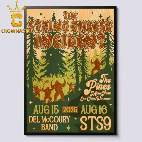 The String Cheese Incident The Pines In Eau Claire Wisconsin On August 15th 16th 2025 Home Decor Poster Canvas