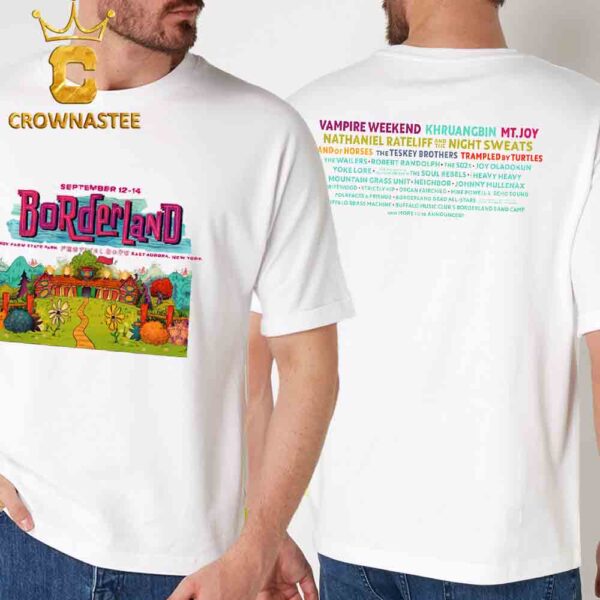 Borderland Festival 2025 East Aurora New York Knox Farm State Park From September 12th To 14th Lineup Two Sided T-Shirt