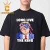 Donald Trump Long Live The King President Essential T-Shirt