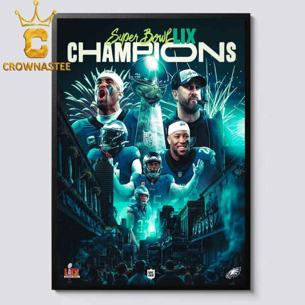 Philadelphia Eagles NFL Super Bowl LIX Champhions Fifty Nine Home Decor Poster Canvas