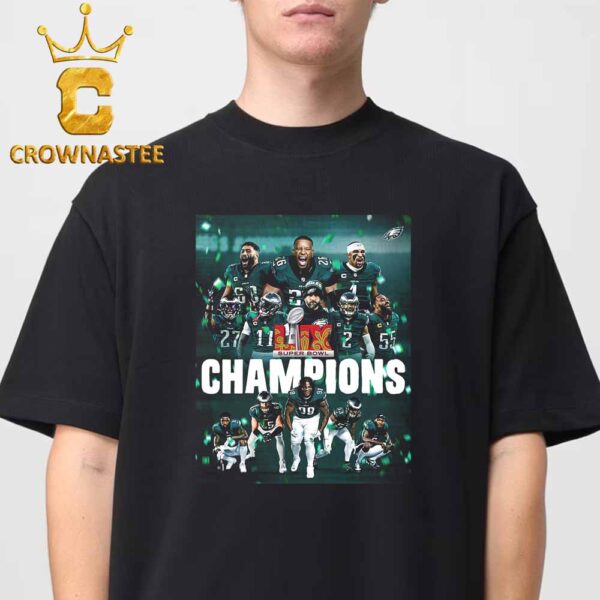 Philadelphia Eagles NFL Super Bowl LIX Champions Classic T-Shirt