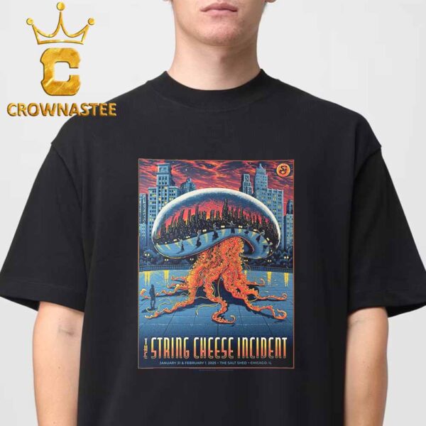 The String Cheese Incident The Salt Shed Chicago IL On January 31st And February 1st 2025 Unisex T-Shirt