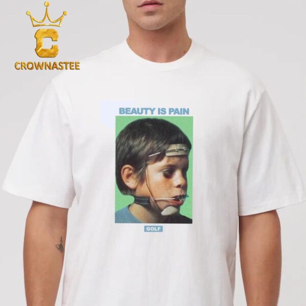 Tyler The Creator Beauty Is Pain Unisex T-Shirt