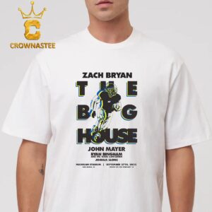 Zach Bryan The Big House Concert Michigan Stadium 2025 Ann Arbor MI On September 27th Unisex T-Shirt Hoodie Sweater