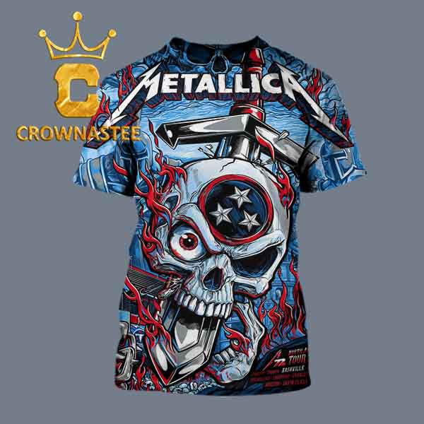 Metallica Nashville 2025 Nissan Stadium Tennessee On May 1st M72 North American Tour All Over Print T-Shirt Metallica Nashville 2025 Nissan Stadium Tennessee On May 1st M72 North American Tour All Over Print T-Shirt