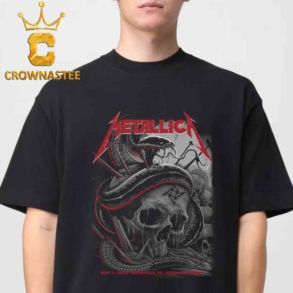 Metallica Nashville 2025 Nissan Stadium TN M72 World Tour On May 1st Unisex T-Shirt