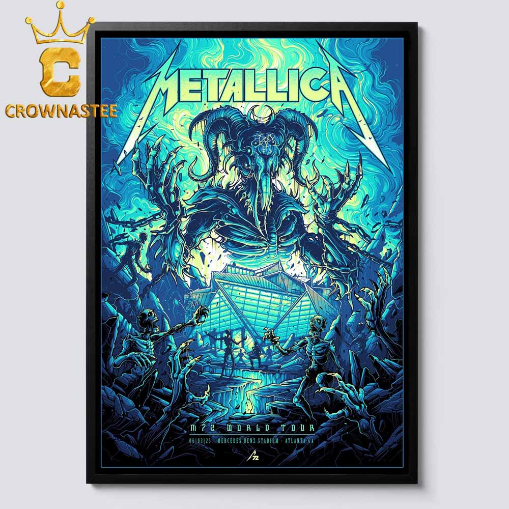 Metallica Atlanta GA 2025 Mercedes Benz Stadium On June 3rd M72 World Tour Home Decor Poster Canvas Metallica Atlanta GA 2025 Mercedes Benz Stadium On June 3rd M72 World Tour Home Decor Poster Canvas