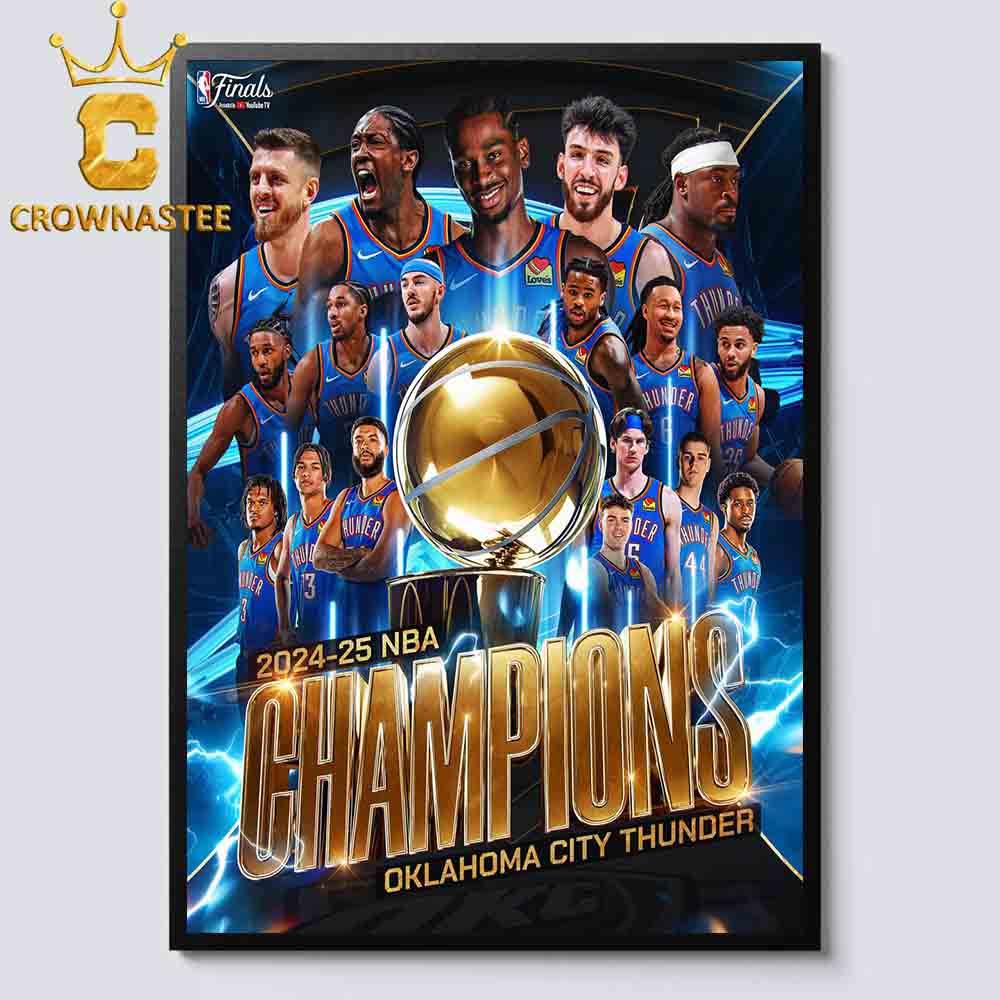 OKC Thunder 2025 NBA Champions Defeat Indiana Pacers NBA Finals All Team Home Decor Poster Canvas OKC Thunder 2025 NBA Champions Defeat Indiana Pacers NBA Finals All Team Home Decor Poster Canvas