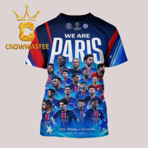 Paris Saint Germain PSG Triomphe 2025 d’Europe Champions League We Are Paris All Over Print T-Shirt