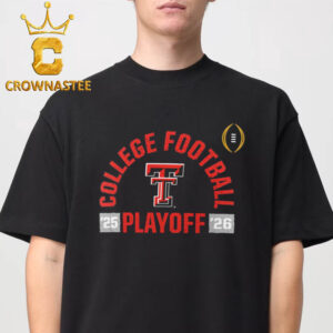 Texas Tech Red Raiders 2025 2026 CFP College Football Playoff Touchdown Glory Unisex T-Shirt Hoodie Long Sleeveve