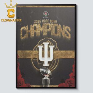 Indiana Hoosiers Football 2026 Champions Rose Bowl Home Decor Poster Canvas