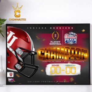 Indiana Hoosiers Football 2026 Chick fil A Peach Bowl Champions CFP Home Decor Poster Canvas