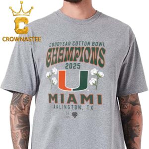 Miami Hurricanes Football 2025 Champions Cotton Bowl Hometown Classic T-Shirt