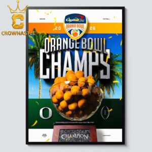 Oregon Ducks Football 2026 Champions Capital One Orange Bowl Home Decor Poster Canvas