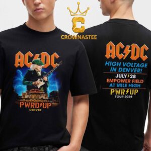 ACDC Empower Field at Mile High 2026 Denven CO July 28th Power Up Tour Two Sided T-Shirt