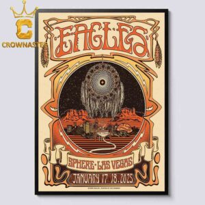 Eagles Band Sphere Las Vegas 2025 January 17th 18th Home Decor Poster Canvas