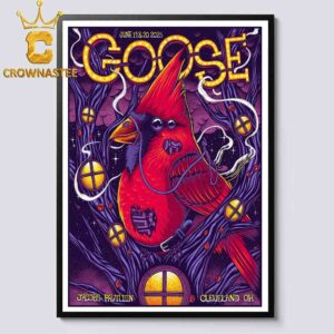Goose The Band Jacobs Pavillion 2025 Cleveland OH June 19th 20th Home Decor Poster Canvas