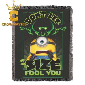 Minions And Monsters Movie 2026 Don’t Let My Size Fool Hooded Fleece Woven Blanket Tapestry