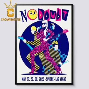 No Doubt Sphere Las Vegas 2026 May 27th To 30th Home Decor Poster Canvas