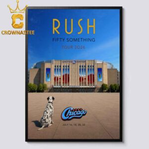Rush United Center 2026 Chicago IL July 16th 18th 20th 22th Fifty Something Tour Home Decor Poster Canvas
