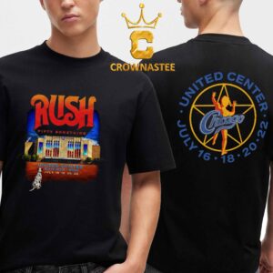 Rush United Center 2026 Chicago IL July 16th 18th 20th 22th Fifty Something Tour Two Sided T-Shirt