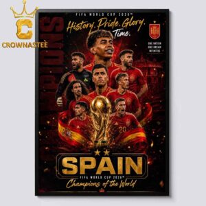 Spain 2026 FIFA World Cup Final Champions History Pride Glory Time Home Decor Poster Canvas