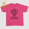 Adela The Baddest Bitches Are In Austin 2026 Tour Unisex T-Shirt Adela The Baddest Bitches Are In Austin 2026 Tour Unisex T-Shirt