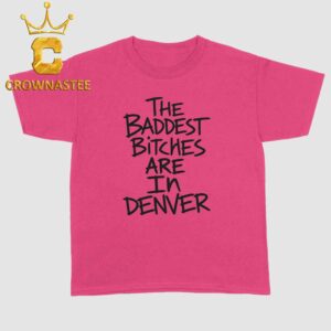 Adela The Baddest Bitches Are In Denver 2026 Tour Unisex T-Shirt