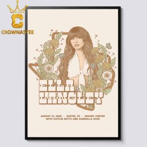 Ella Langley Moody Center 2026 Tour Austin Texas August 13th Home Decor Poster Canvas