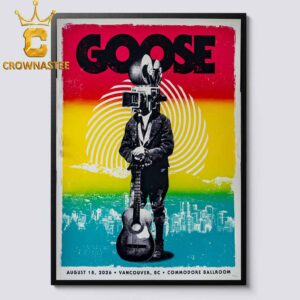 Goose The Band Commodore 2026 Vancouver BC August 18th Home Decor Poster Canvas