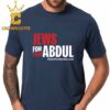 LGBTQIA For Abdul Unisex T-Shirt
