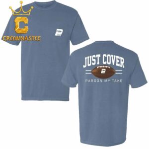 Just Cover Football Pardon My Take Unisex T-Shirt