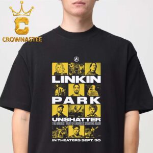 Linkin Park Unshatter Movie 2026 Unisex T-Shirt