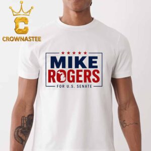 Mike Rogers For US Senate Campaign Unisex T-Shirt