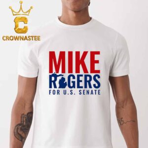 Mike Rogers For US Senate Classic T-Shirt