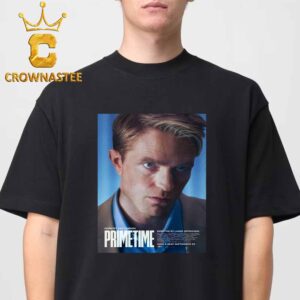 Prime Time Movie 2026 Robert Pattinson Pedophile Hunter Chris Hansen Unisex T-Shirt