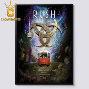 Rush Toronto 2026 Scotiabank Arena Ontario August Fifty Something Tour Home Decor Poster Canvas