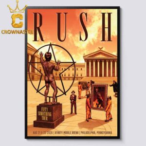 Rush Xfinity Mobile Arena 2026 Philadelphia PA August 21st 23rd Home Decor Poster Canvas