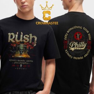 Rush Xfinity Mobile Arena 2026 Philadelphia PA August 21st 23rd Two Sided T-Shirt