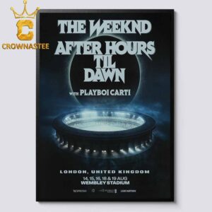 The Weeknd Wembley Stadium 2026 Tour London United Kingdom August 14th To 19th Home Decor Poster Canvas