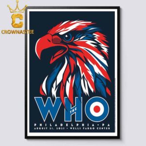 The Who Xfinity Mobile Arena 2025 Philadelphia PA August 21st Home Decor Poster Canvas