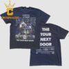 The Maine 2026 The Tour Next Door Two Sided T-Shirt