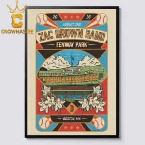 Zac Brown Band Fenway Park 2026 Boston MA August 2nd Home Decor Poster Canvas