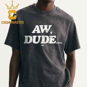 Adam Copeland Aw Dude AEW Unisex T-Shirt