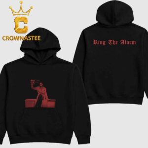 Beyonce B’Day 20th Anniversary Ring The Alarm Two Sided Hoodie