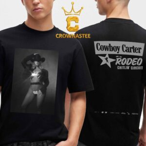 Beyonce Cowboy Carter And The Rodeo CHitlin Circuit Two Sided T-Shirt