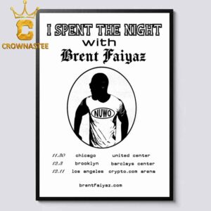 Brent Faiyaz 2026 Tour Dates I Spent The Night Home Decor Poster Canvas
