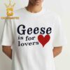 Geese Getting Killed Again 2026 Tour Unisex T-Shirt Geese Getting Killed Again 2026 Tour Unisex T-Shirt