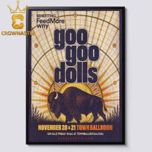 Goo Goo Dolls Benefiting Feedmore Wny November 20 21 Town Ballroom Home Decor Poster Canvas