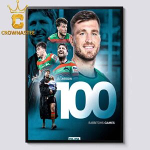 Jai Arrow 100th Game South Sydney Rabbitohs 2026 NRL Home Decor Poster Canvas